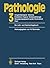 Pathologie: 3 Urogenitalorgane, Mamma, Endokrine Organe, Kinderpathologie, Bewegungsapparat (außer Muskulatur), Haut (German Edition)