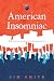 American Insomniac: Reflections on the future of a dying democracy