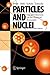 Particles and Nuclei: An Introduction to the Physical Concepts