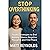 Stop Overthinking: Proven Strategies to End Anxiety, Silence Negative Thoughts, and Find Peace