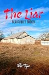 The Liar: Beautif...
