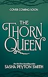 The Thorn Queen