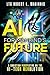 AI for Mankind's Future: A Christian Perspective on the Hi-Tech Revolution