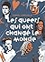 Les queers qui ont changé le monde (French Edition)