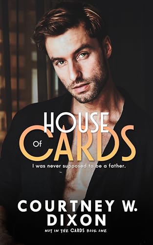 House of Cards (Not in the Cards Book 1)