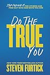 Do the True You: ...