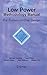 Low Power Methodology Manual by David Flynn