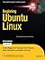 Beginning Ubuntu Linux