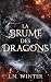 La brume des dragons: Roman...