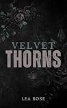 Book cover for Velvet Thorns (The Broken Devotion Duet Book 1)