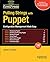 Pulling Strings with Puppet: Configuration Management Made Easy