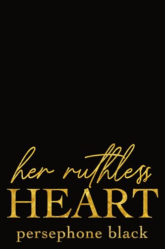 Her Ruthless Heart (The Devil's Plaything #3)