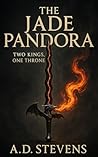Two Kings, One Throne- high fantasy reluctant hero suitable for adult and child: Book 1 of the The Jade Pandora Saga.