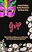 Grip: a very dark stalker college romance series with triggers and obsession featuring a plus size curvy fmc and her obsessed stalker Free on Kindle Unlimited (Stalkers Book 14)