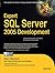 Expert SQL Server 2005 Development