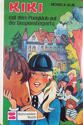 Kiki mit dem Ponyklub auf der Gespensterparty (Kiki, #5)
