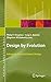 Design by Evolution: Advances in Evolutionary Design (Natural Computing Series)