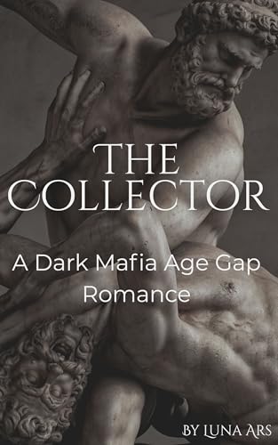 The Collector (The Masterpiece Series #1)