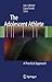 The Adolescent Athlete: A Practical Approach