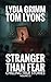 Stranger Than Fear by Lydia Grimm
