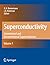 Superconductivity: Volume 1: Conventional and Unconventional Superconductors Volume 2: Novel Superconductors