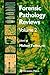 Forensic Pathology Reviews Vol 2