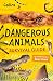 The Dangerous Animals Survival Guide by Collins