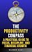 The Productivity Compass: A...