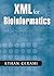 XML for Bioinformatics