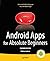 Android Apps for Absolute Beginners