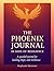 The Phoenix Journal 30 Days...
