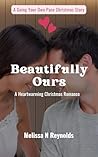 Beautifully Ours:...