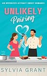 Unlikely Pairing by Sylvia Grant