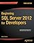 Beginning SQL Server 2012 for Developers