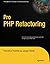 Pro PHP Refactoring