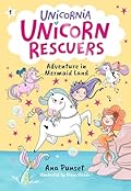 Unicorn Rescuers: Adventure in Mermaid Land