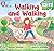 Walking and Walking: Pink A...