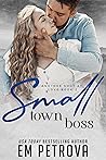 Small-Town Boss (Another Shot at Love #3)