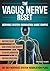 The Vagus Nerve Reset: 30-D...