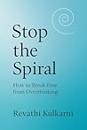 Stop the Spiral: ...