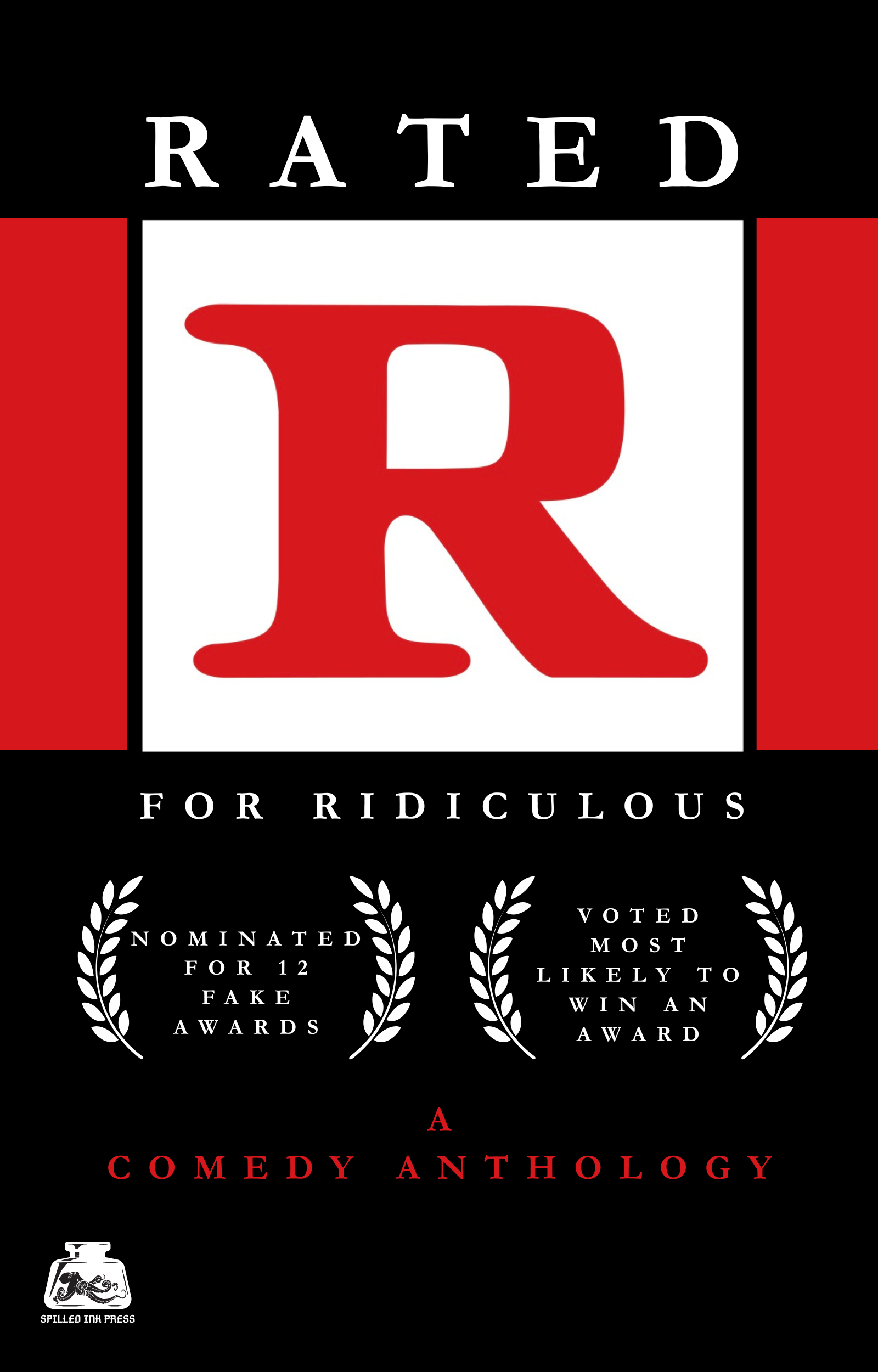 Rated R for Ridiculous