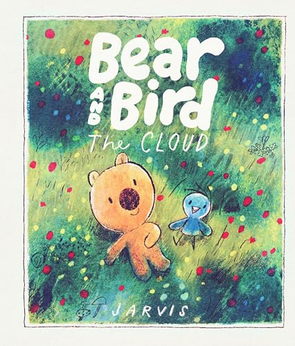 Bear and Bird: The Cloud (Hardcover)