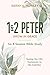 1&2 Peter by Sarah Howley