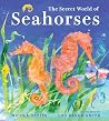 The Secret World of Seahorses