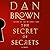 The Secret of Secrets (Robert Langdon, #6)