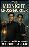 The Midnight Cross Murder The Midnight Cross Murder