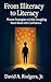 From Illiteracy to Literacy: A Step-by-Step Instruction Manual for Teachers and Tutors: A Practical Guide for Teaching Struggling Teens to Read