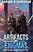 Artifacts and Enigmas: Myst...