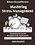 Mastering Stress Management...