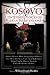Kosovo by William J. Buckley